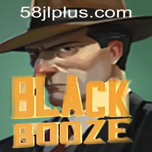 Exploring BlackBooze: The Thrilling New Game with a Twist - 58 JL